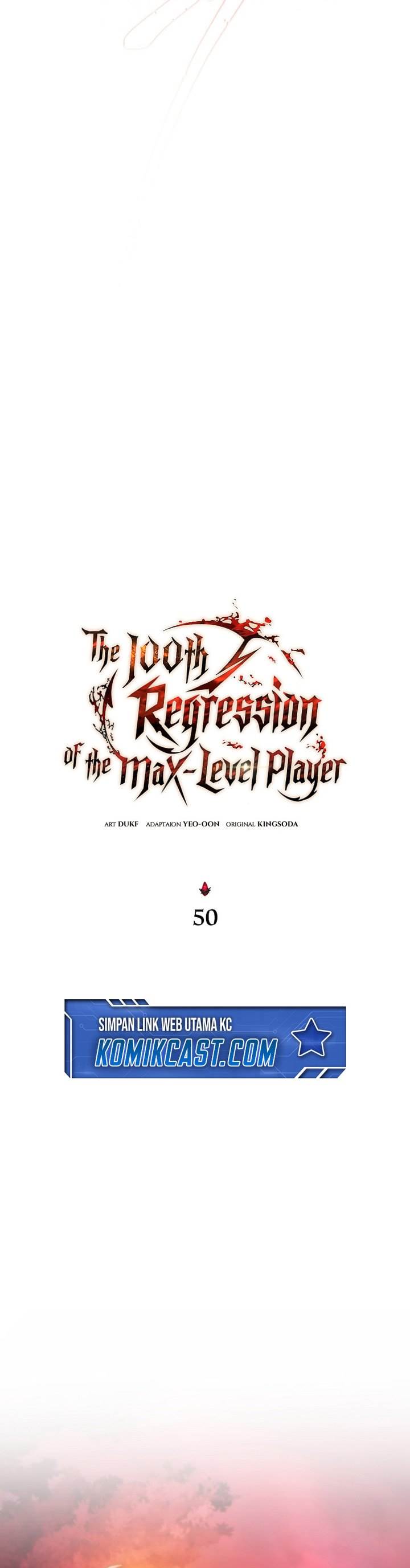 The Max-Level Player’s 100th Regression Chap 50 - Next Chap 51