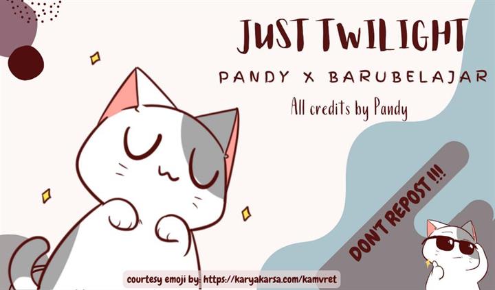 Just Twilight Chap 2 - Next Chap 3