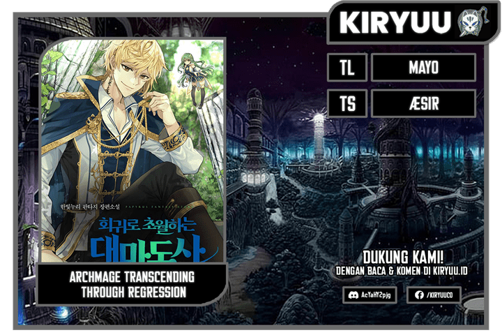 Archmage Transcending Through Regression Chap 21 - Next Chap 22