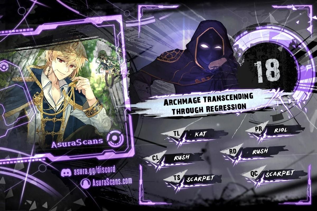 Archmage Transcending Through Regression Chap 18 - Next Chap 19