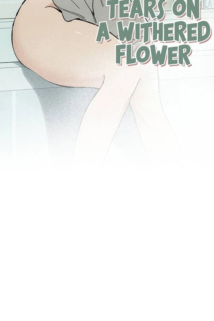 Tears on a Withered Flower Chap 53 - Next Chap 54