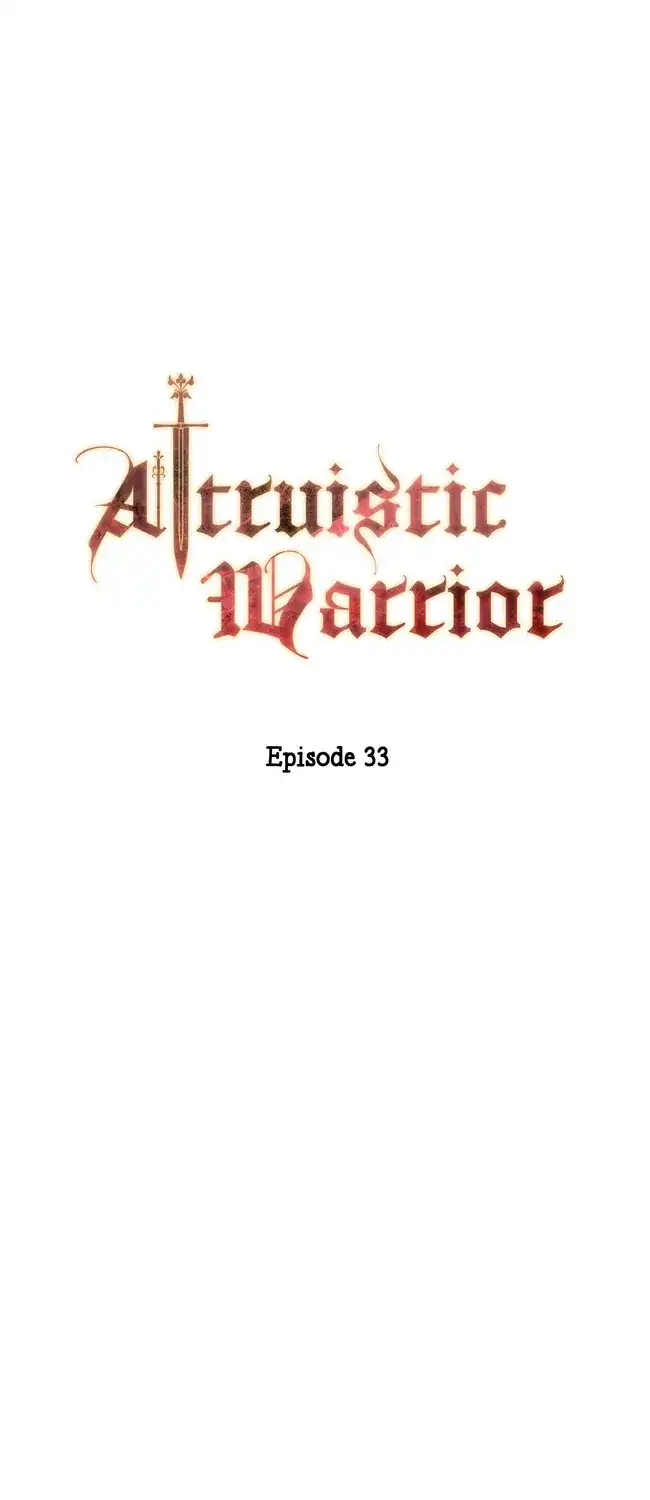 Altruistic Warrior Chap 33 - Next Chap 34