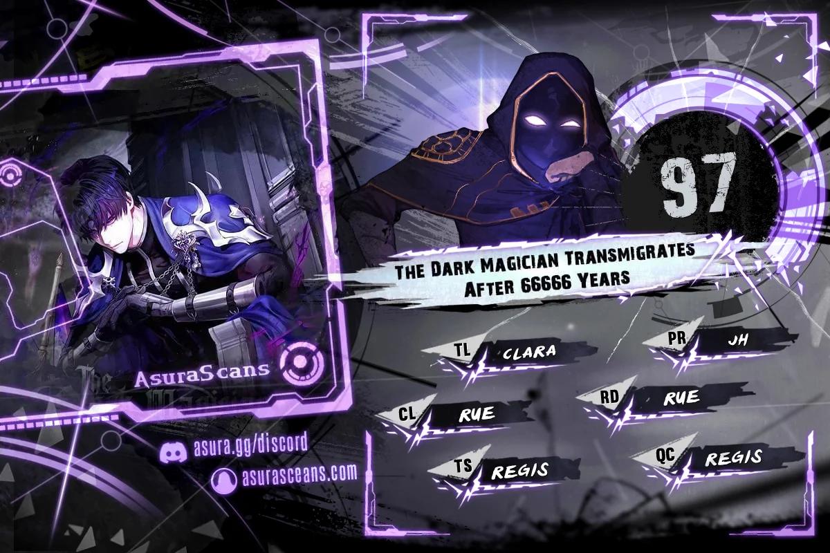The Dark Magician Transmigrates After 66666 Years Chap 97 - Next Chap 98