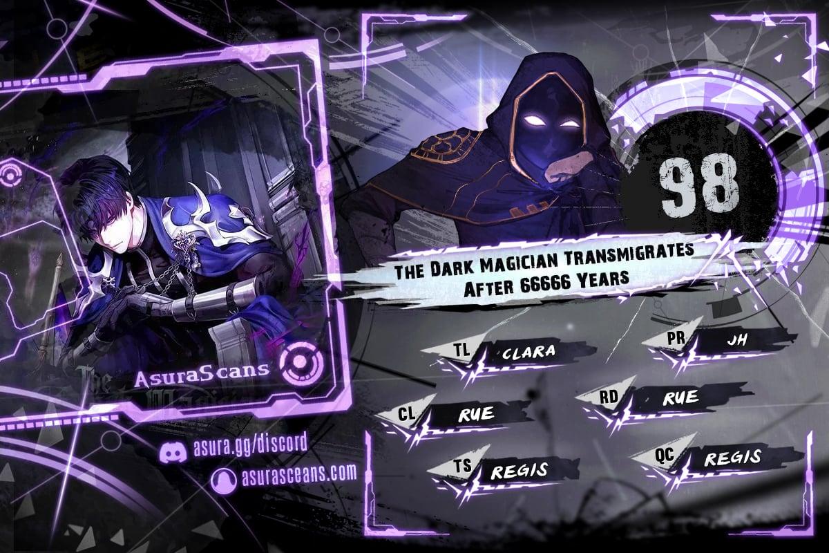 The Dark Magician Transmigrates After 66666 Years Chap 98 - Next Chap 99