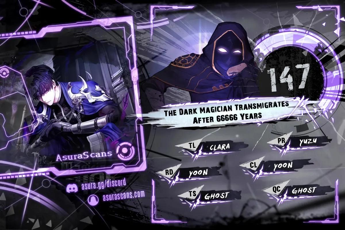 The Dark Magician Transmigrates After 66666 Years Chap 147 - Next Chap 148