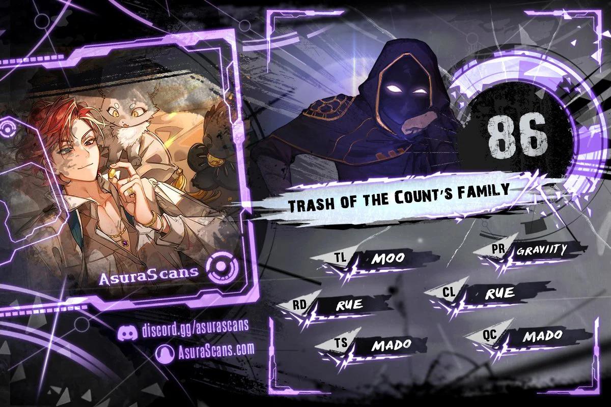 Trash of the Count’s Family Chap 86 - Next Chap 87