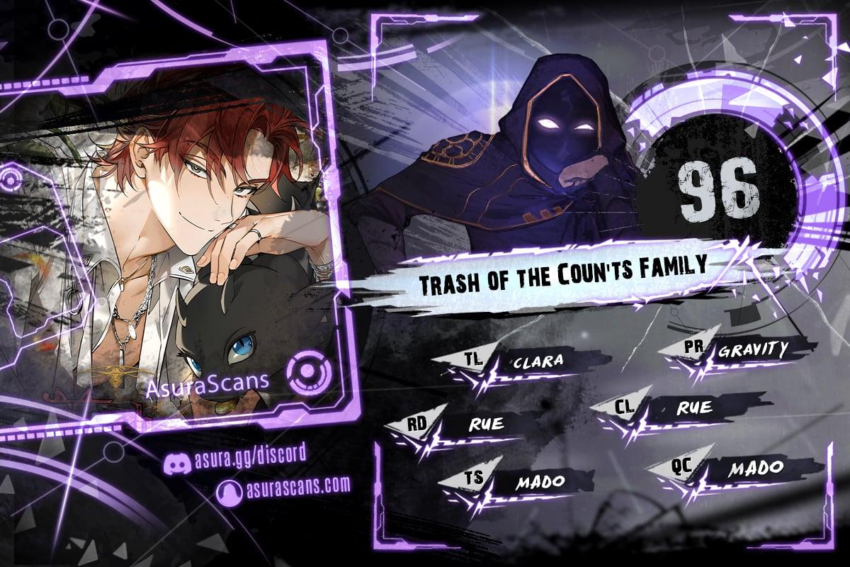 Trash of the Count’s Family Chap 96 - Next Chap 97