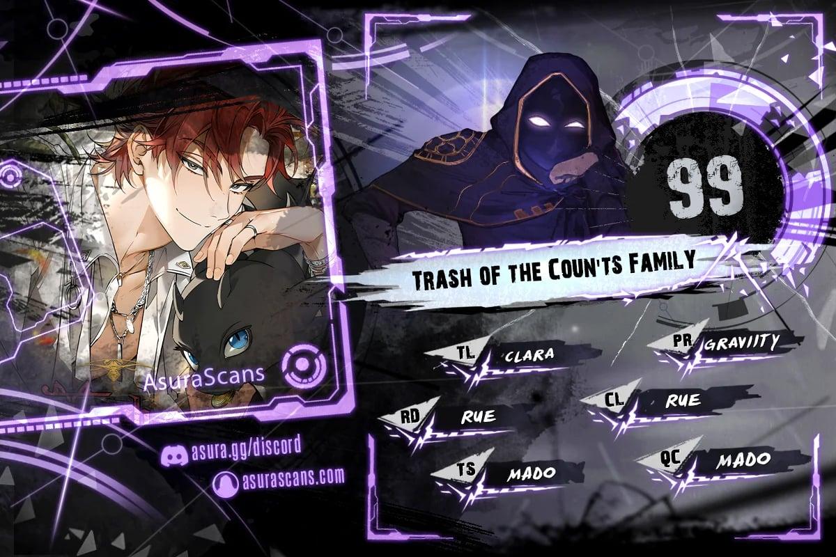 Trash of the Count’s Family Chap 99 - Next Chap 100