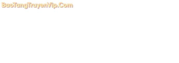Con Trai Út Của Gia Đình Kiếm Thuật Danh Tiếng Chap 158 - Next Chap 159
