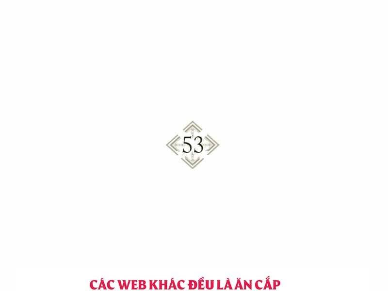 Kí Sự Hồi Quy Chap 53 - Next Chap 54
